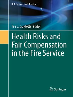 cover image of Health Risks and Fair Compensation in the Fire Service